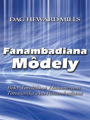 cover image of Fanambadiana Môdely (Boky Torolàlana Hanomezana Toromarika Ara-Panambadiana)